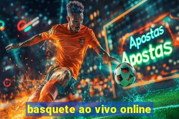 basquete ao vivo online